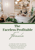 THE FACELESS PROFIT FORMULA